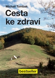 kniha Cesta ke zdraví, Beskydy 2013