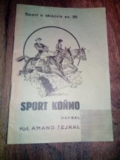 kniha Sport koňmo, Moravské nakladatelství 1931