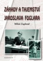 kniha Záhady a tajemství Jaroslava Foglara, Knižní klub 2007