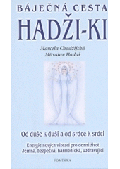 kniha Hadži-ki od reiki k novým energiím, Fontána 2004