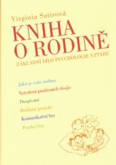 kniha Kniha o rodině [základní dílo psychologie vztahů], Práh 2006