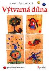 kniha Výtvarná dílna, Portál 2005