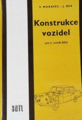 kniha Konstrukce vozidel pro 3. ročník středních odborných učilišť, SNTL 1985