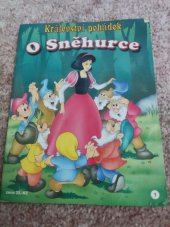 kniha O Sněhurce  Království pohádek , Media Service Zawada, s.r.o. 2003