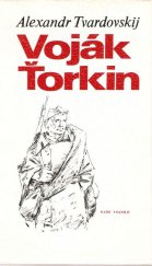kniha Voják Ťorkin, Naše vojsko 1985