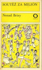 kniha Soutěž za milión humoristický román, Svoboda 1977