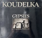 kniha Josef Koudelka Gypsies, Aperture 1975