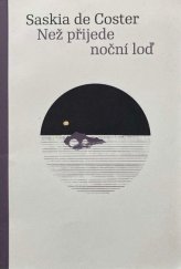kniha Než přijede noční loď, Karolinum  2021