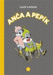 kniha Anča a Pepík 4., Práh 2017