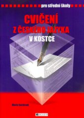 kniha Cvičení z českého jazyka v kostce pro střední školy, Fragment 2005