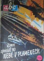 kniha ABC zimní special 90 - Nebe v plamenech, Mladá fronta 1990