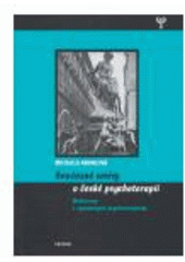 kniha Současné směry v české psychoterapii rozhovory s významnými psychoterapeuty, Triton 2005