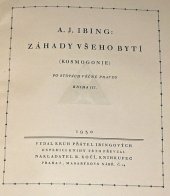 kniha Záhady všeho bytí (Kosmogonie) Kniha III Po stopách věčné pravdy, Kruh přátel Ibingových 1930