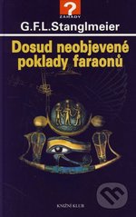 kniha Dosud neobjevené poklady faraonů, Knižní klub 2007