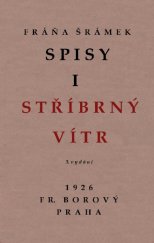 kniha Stříbrný vítr, Fr. Borový 1926