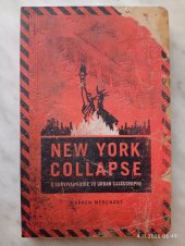 kniha New York Collapse, Chronicle Books 2015