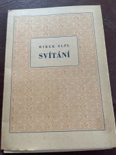 kniha Svítání, Miloš Navrátil 1945