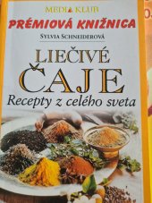 kniha Liečivé čaje recepty z celého sveta, Media klub 2000