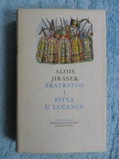 kniha Bratrstvo 1. - Bitva u Lučence - Tři rapsódie., Československý spisovatel 1978