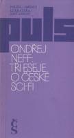 kniha Tři eseje o české sci-fi, Československý spisovatel 1985