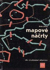 kniha Mapové náčrty při vyučování dějepisu, SPN 1965