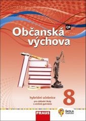 kniha Občanská výchova 8 Hybridní učebnice pro základní školy a víceletá gymnázia, Fraus 2021