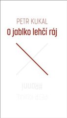 kniha O jablko lehčí ráj / #Ranní, Druhé město 2022