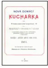 kniha Nová domácí kuchařka pro česko-americké hospodyně, Bystrov a synové 1999