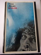 kniha Kolos Rukopis Braga Bragessona, Svoboda 1982