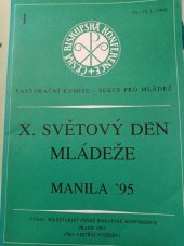 kniha 10. světový den mládeže Manila '95 10.-15.1.1995, Česká biskupská konference 1994