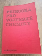 kniha Příručka pro vojenské chemiky, Naše vojsko 1988