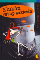 kniha Klukům vstup zakázán, Albatros 2005