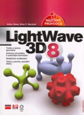 kniha LightWave 3D 8 názorný průvodce, CP Books 2005
