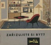kniha Zařizujete si byt?, Mladá fronta 1958