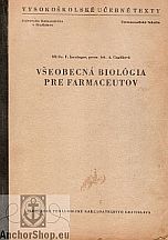 kniha Všeobecná biológia pre farmaceutov, Slovenské pedagogické nakladateľstvo 1964