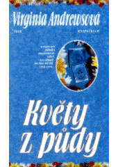 kniha Květy z půdy, Ikar 1998