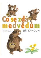 kniha Co se zdá medvědům, Euromedia 2015