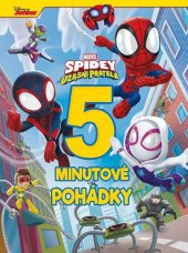kniha Marvel - Spidey a jeho úžasní přátelé - 5minutové pohádky, Alicanto 2024