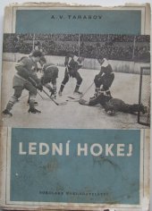 kniha Lední hokej, Sokolské nakladatelství 1952