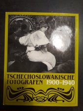 kniha Tschechoslowakische fotografen 1900-1940, Fotokinoverlag 1983
