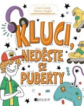 kniha Kluci, neděste se puberty, Fragment 2018