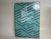 kniha Život zítra - tragédie nebo harmonie, Svoboda 1978