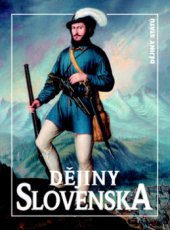 kniha Dějiny Slovenska, Nakladatelství Lidové noviny 2011