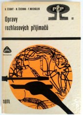 kniha Opravy rozhlasových přijímačů, SNTL 1970