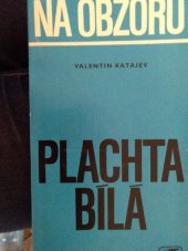 kniha Na obzoru plachta bilá, Mladá fronta 1967