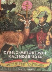 kniha Cyrilo / Metodějský kalendář 2014, Katolický týdeník 2013