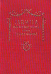 kniha Jarmila dospívajícím dívkám, Jan Kotík 1924