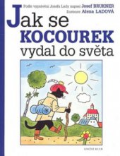 kniha Jak se kocourek vydal do světa, Knižní klub 2008