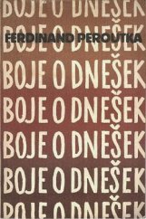 kniha Boje o dnešek, Fr. Borový 1925