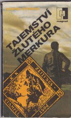 kniha Tajemství Žlutého Merkura, Naše vojsko 1982